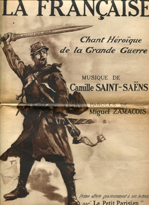 La française : chant héroïque de la Grande guerre