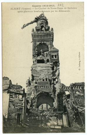 Guerre 1914-1915. - Albert (Somme) - Le clocher de Notre-Dame de Brebières...